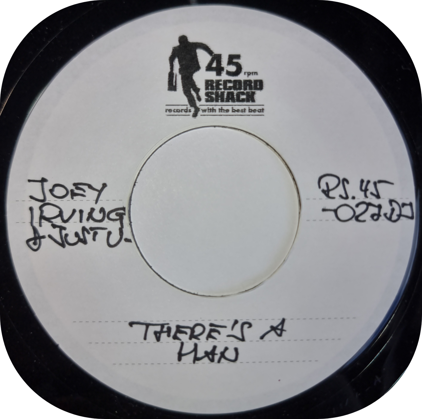 Joey Irving - There's A Man - 45 Record Shack TEST PRESS