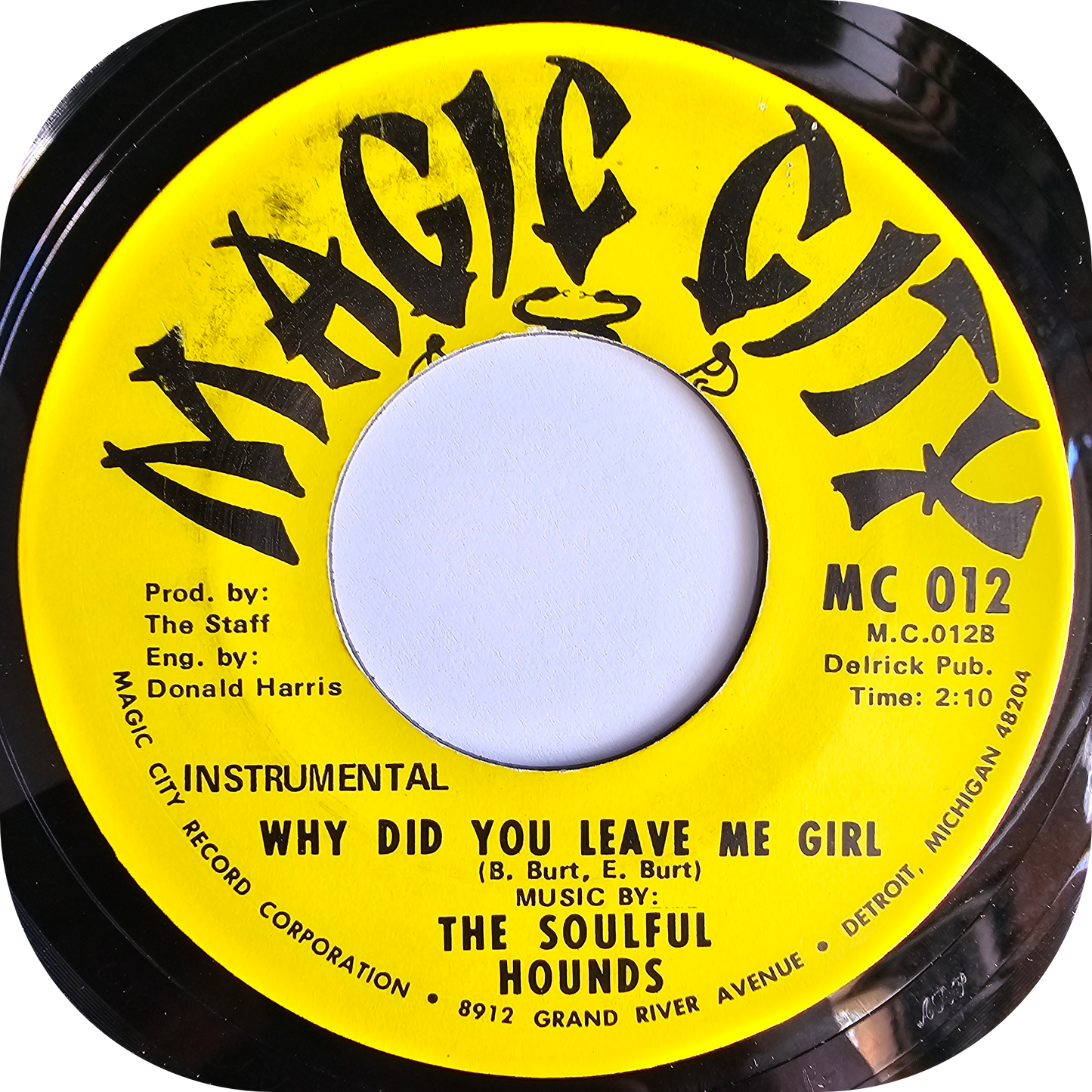 Mad Dog & The Pups - Why Did You Leave Me Girl - Magic City
