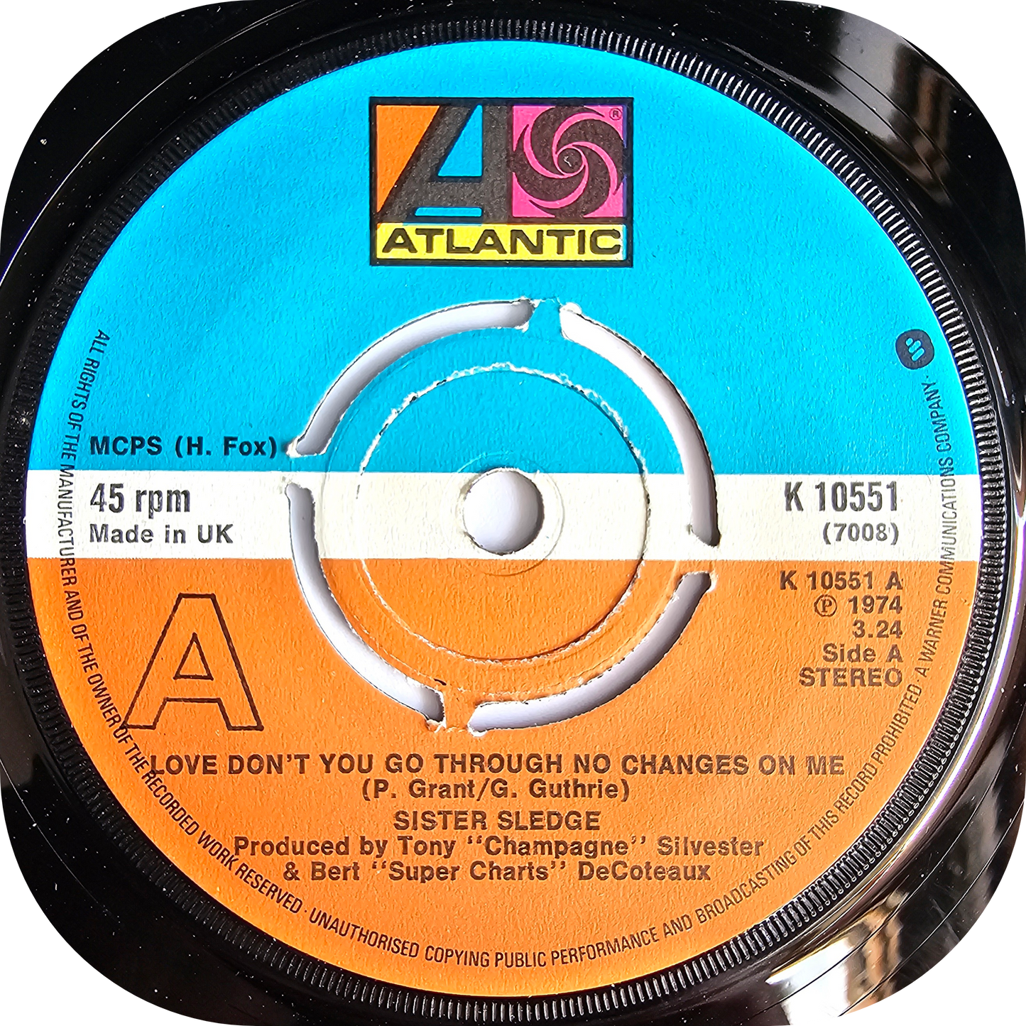 Sister Sledge - Love Don't You Go Through No Changes On Me - Atlantic