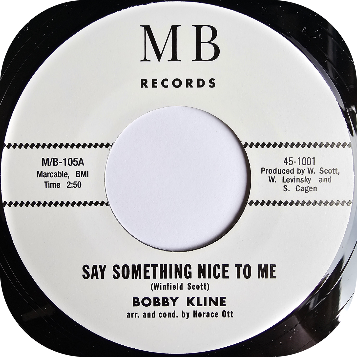 Bobby Kline - Say Something Nice To Me - MB