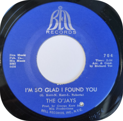 O'Jays, The - I'm So Glad I Found You - Bell
