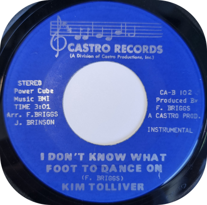 Kim Tolliver - I Don't Know What Foot To Dance On - Castro