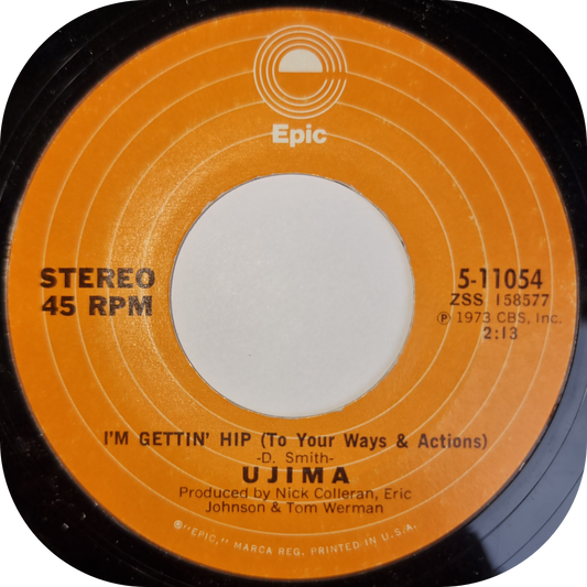 Ujima - I'm Gettin' Hip - Epic