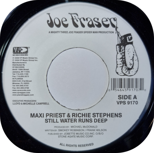 Maxi Priest & Richie Stevens - Still Water Runs Deep - Joe Fraser