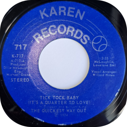 Quickest Way Out, The - Tick Tock Baby - Karen