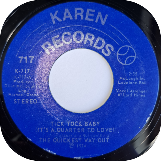 Quickest Way Out, The - Tick Tock Baby - Karen
