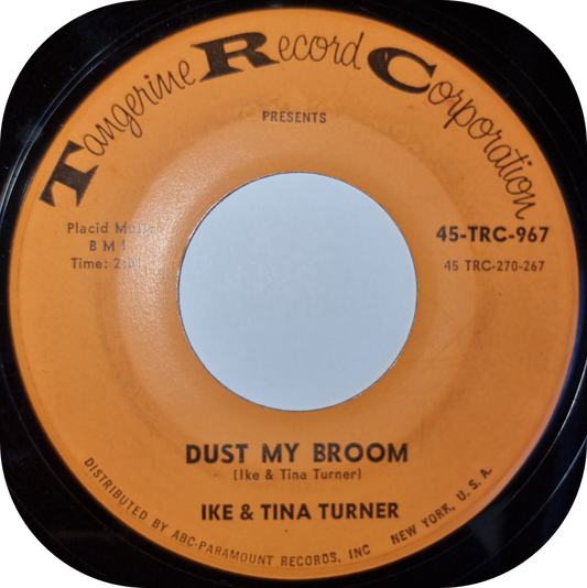 Ike & Tina Turner - Dust My Broom - Tangerine