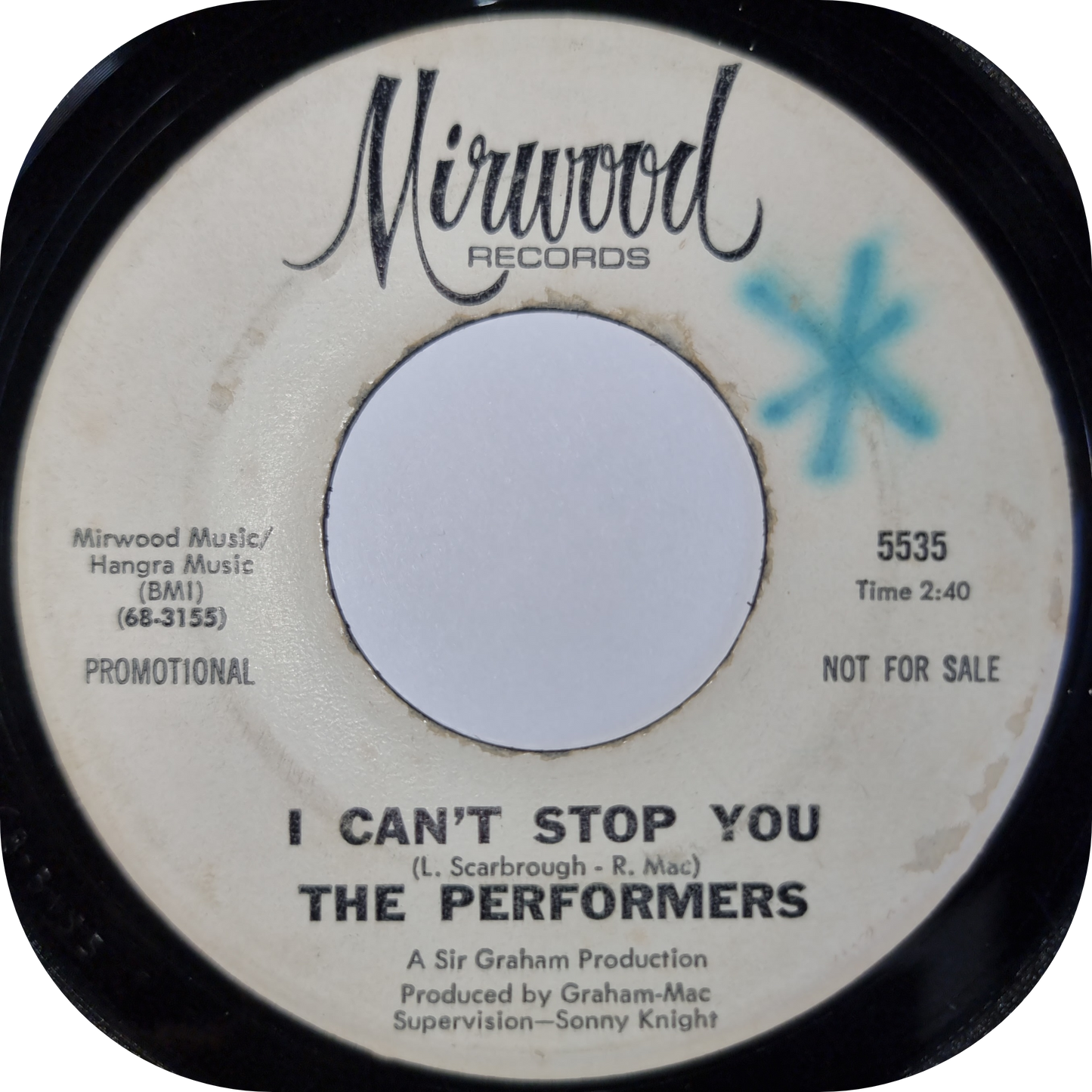 Performers, The - I Can't Stop You - Mirwood DEMO