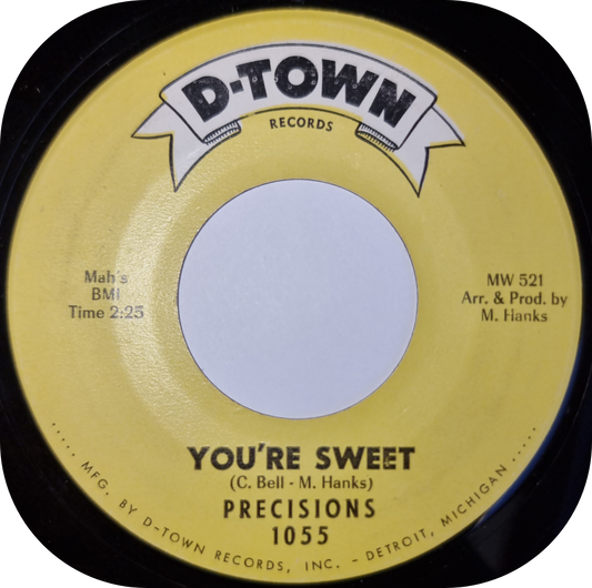 Precisions - You're Sweet - D-Town