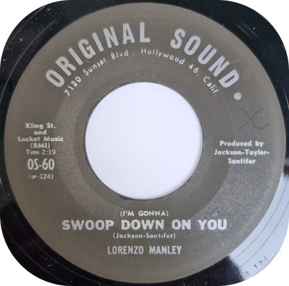 Lorenzo Manley - Swoop Down On You - Original Sound