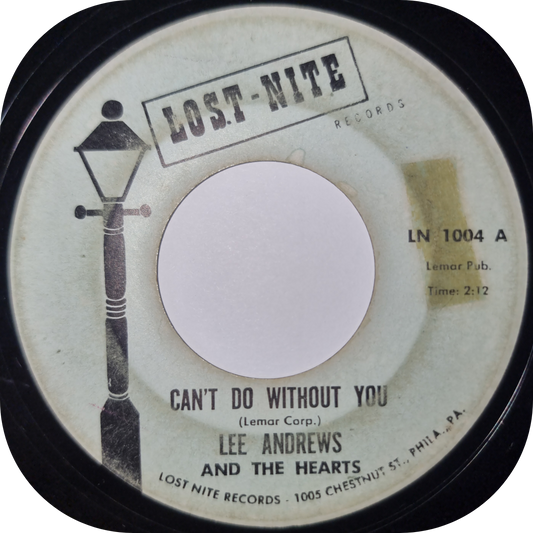 Lee Andrews - Can't Do Without You - Lost Nite