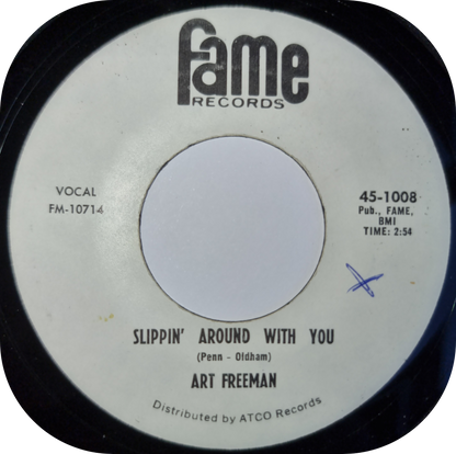 Art Freeman - Slippin' Around With You - Fame