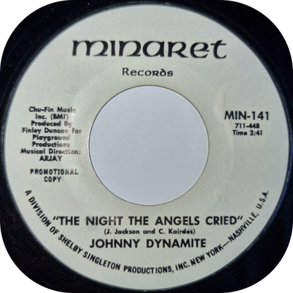 Johnny Dynamite - The Night The Angels Cried - Minaret