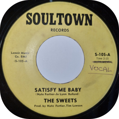 Sweets, The - Satisfy Me Baby - Soultown
