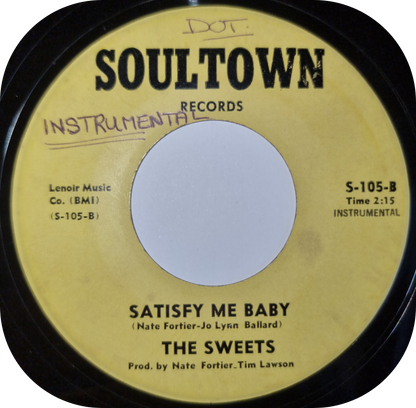 Sweets, The - Satisfy Me Baby - Soultown