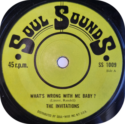 Invitations, The - What's Wrong With Me Baby? - Soul Sounds
