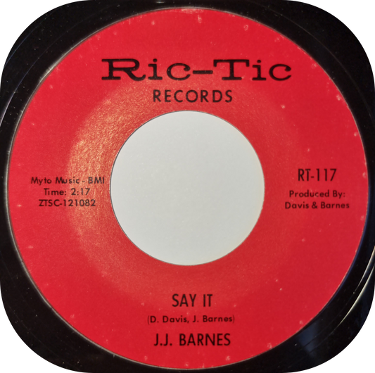 J.J. Barnes - Say It - Ric Tic