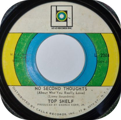 Top Shelf - No Second Thought - Lo Lo