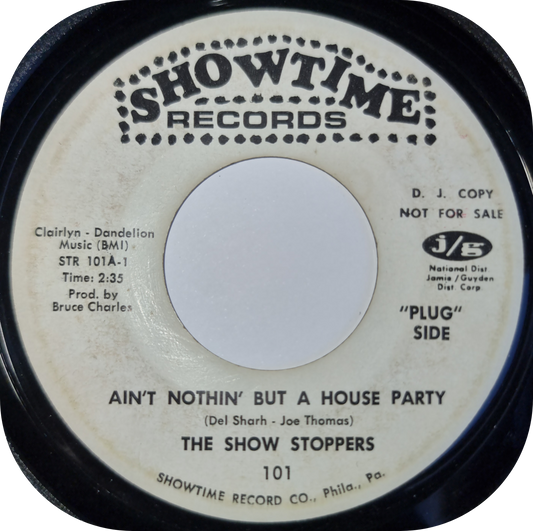 Showstoppers, The - Ain't Nothing But A House Party - Showtime DEMO