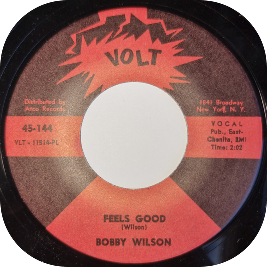 Bobby Wilson - Feels Good - Volt
