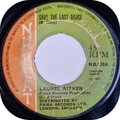 Laurel Aitken - Save The Last Dance - Nu Beat