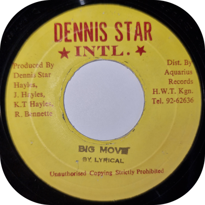 Lyrical - Big Move - Dennis Star INTL