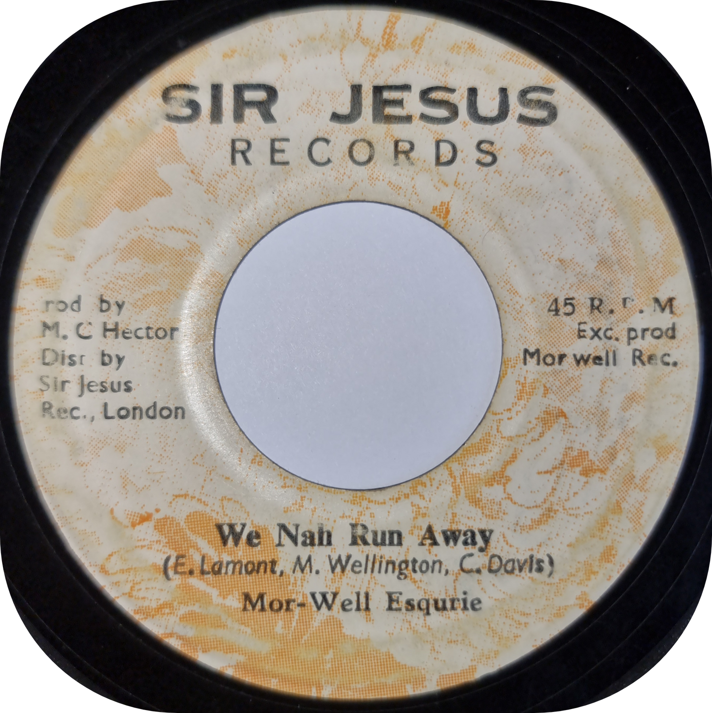 Mor-Well Esquire - We Nah Run Away - Sir Jesus