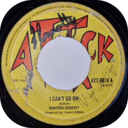 Winston Groovey -  I Can't Go On - Attack