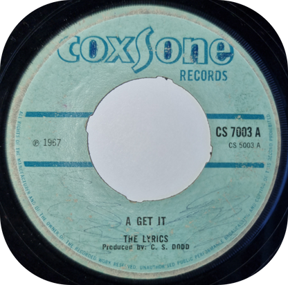 Lyrics, The - A Get It - Coxsone