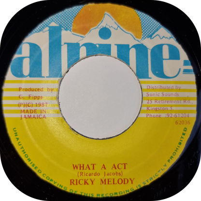 Ricky Melody - What A Act - Alpine