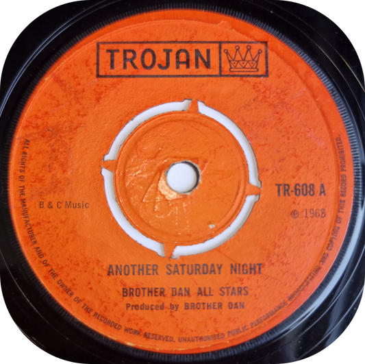 Brother Dan All Stars - Another Saturday Night - Trojan
