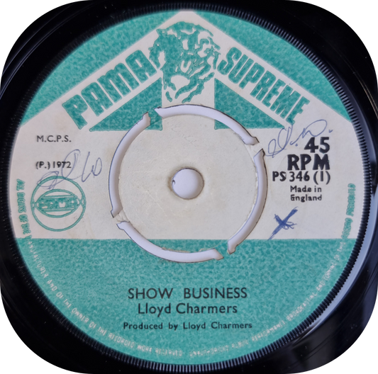 Lloyd Charmers - Show Business - Pama Supreme