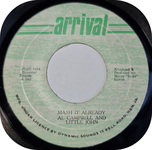 Al Campbell - Mash It Already - Arrival