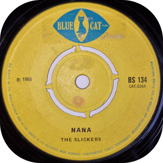 Slickers, The - Nana - Blue Cat