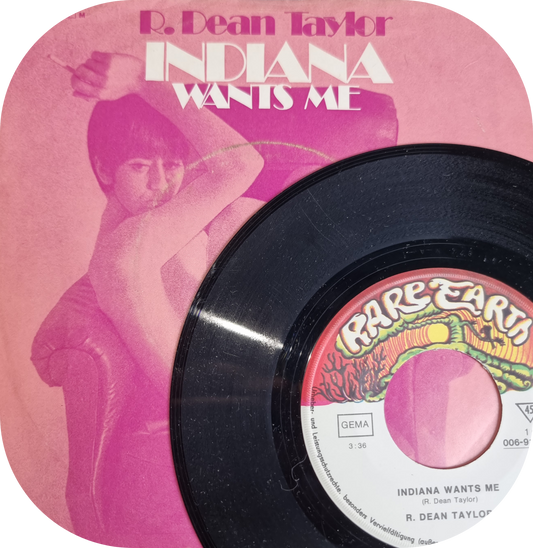 R. Dean Taylor - Indiana Wants Me - Rare Earth