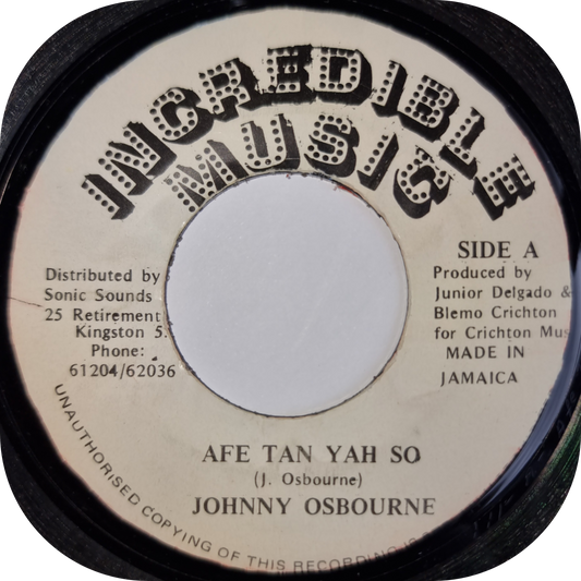 Johnny Osbourne - Afe Tan Yah So - Incredible Music