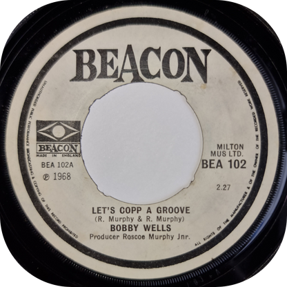 Bobby Wells - Let's Copp A Groove - Beacon