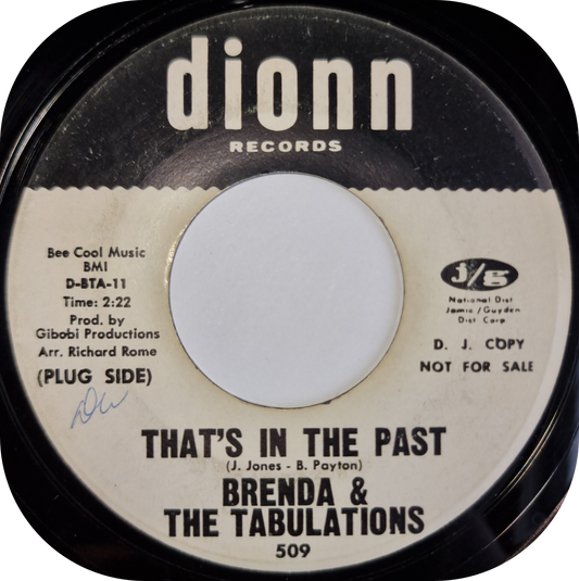 Brenda & The Tabulations - That's In The Past - Dionn DEMO