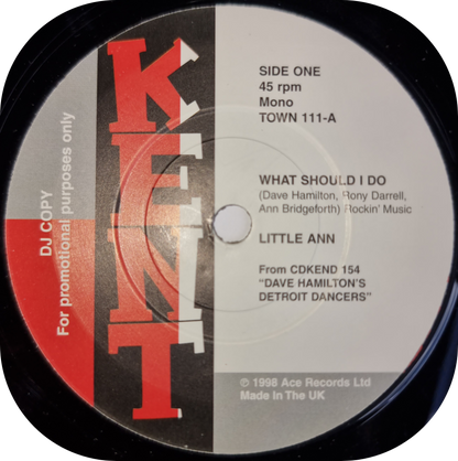 Little Ann - What Should I Do - Kent DEMO (with original DJ paperwork)