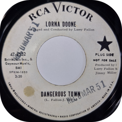 Lorna Doone - Dangerous Town - RCA DEMO