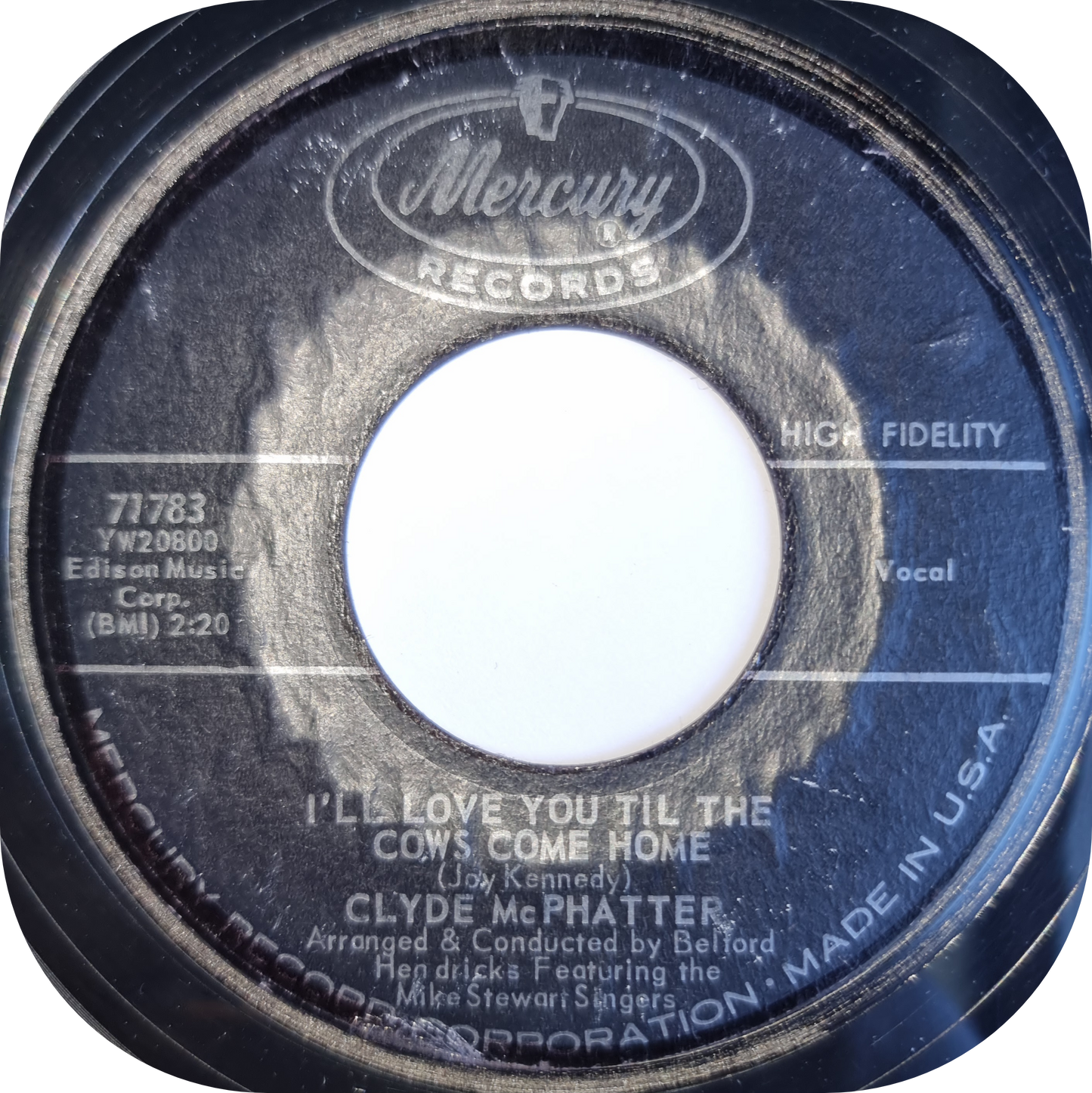 Clyde McPhatter - I'll Love You Til The Cows Come Home - Mercury