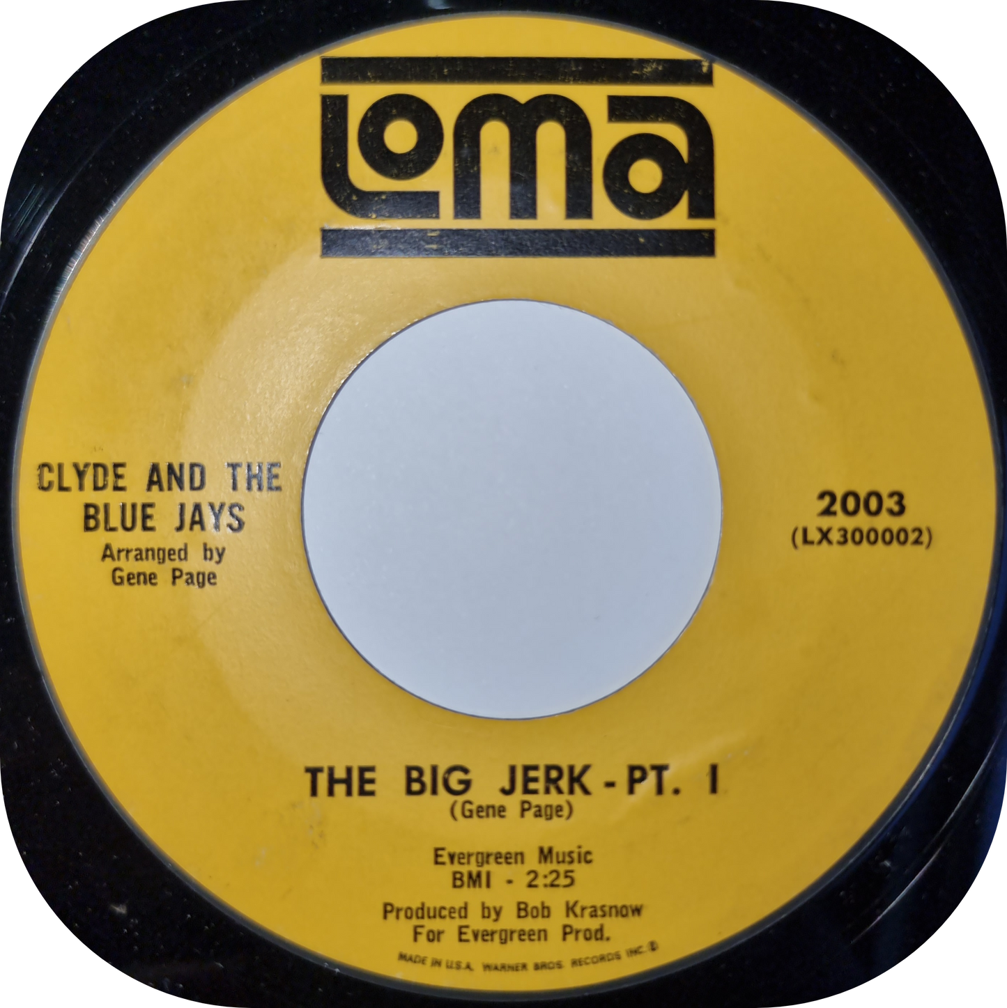 Clyde and The Blue Jays - The Big Jerk - Loma