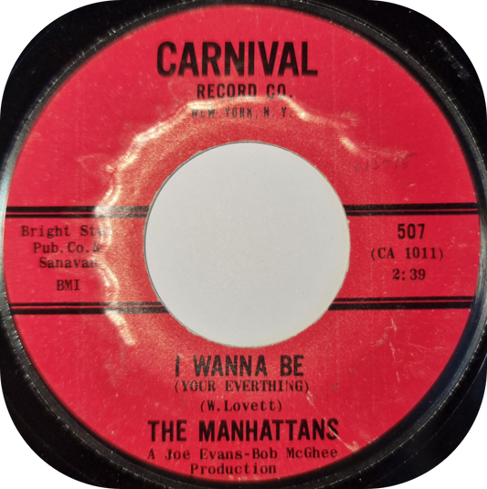 Manhattans, The - I Wanna Be - Carnival