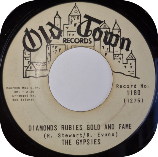 Gypsies, The - Diamonds Rubies Gold And Fame - Old Town DEMO