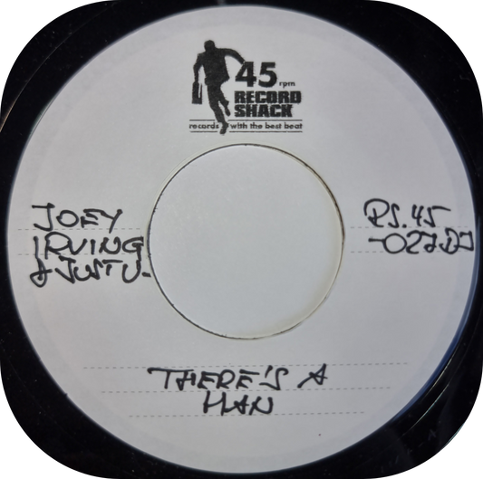 Joey Irving - There's A Man - 45 Record Shack TEST PRESS