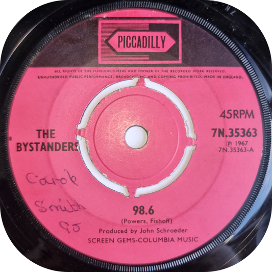 Bystanders, The - 98.6 - Piccadilly