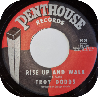 Troy Dodds - Rise Up And Walk - Penthouse