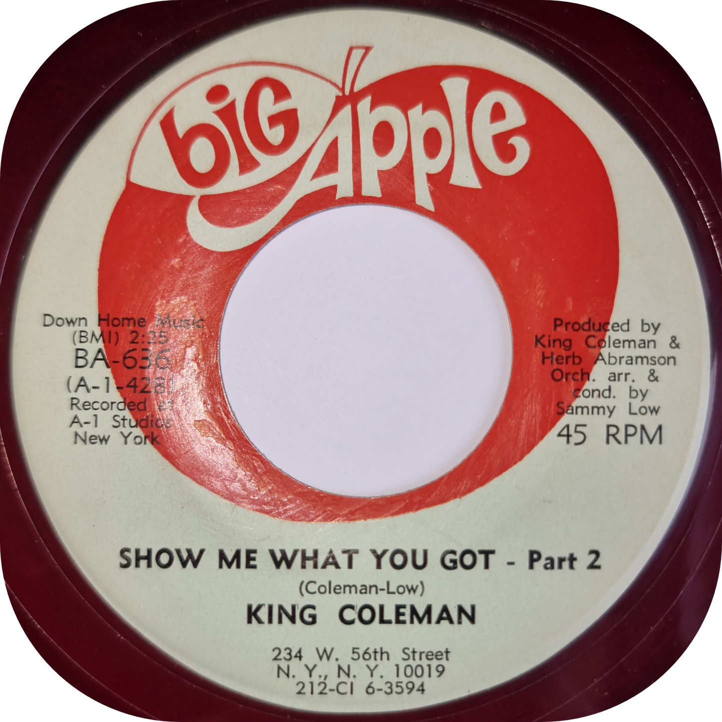 King Coleman - Show Me What You Got - Big Apple