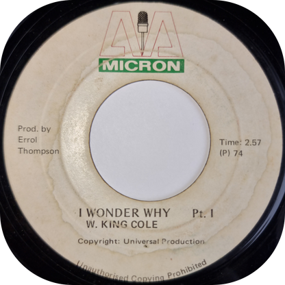 W King Cole - I Wonder Why - Micron