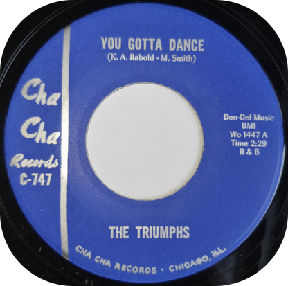 Triumphs, The - You Gotta Dance - Cha Cha